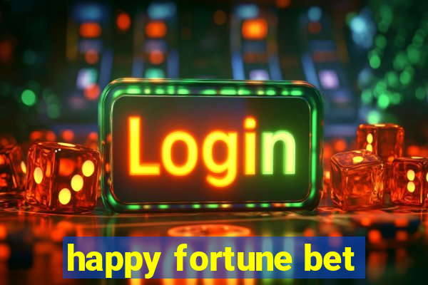 happy fortune bet